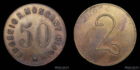Argentina. Ficha. Valor 50. Eugenio Moncany Hijo. Bolivar