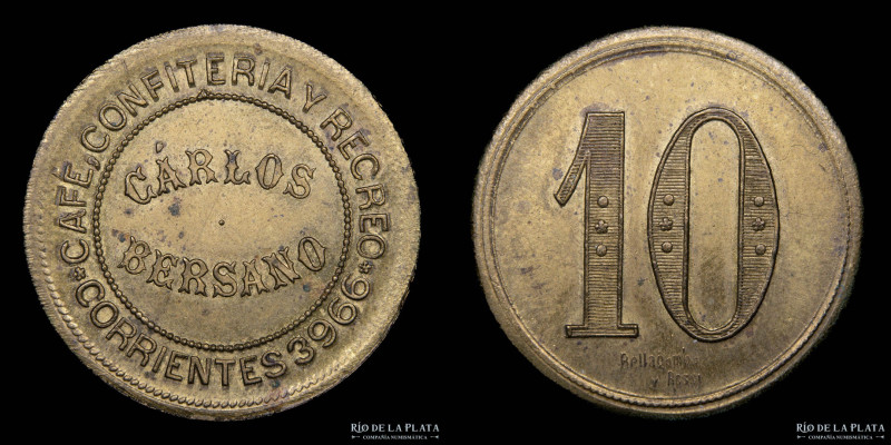 Argentina. Ficha. Valor 10. Café Confitería y Recreo Carlos Bersano. Corrientes ...