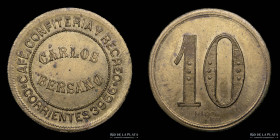 Argentina. Ficha. Valor 10. Cafe Confiteria y Recreo Carlos Bersano
