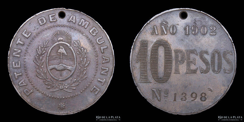 Argentina. Patente de Ambulante 10 Pesos 1902. Cobre; 37.5mm; 19.99g. Burzio 253...