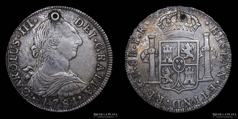 Potosí. Carlos III (1759-1788) 8 Reales 1781 PR (Pedro Mazondo, Raymundo de Ytur...
