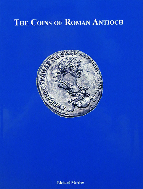 Coins of Roman Antioch

McAlee, Richard. THE COINS OF ROMAN ANTIOCH. Lancaster...