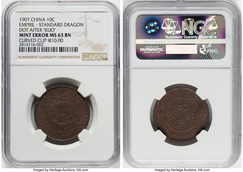 Kuang-hsü Mint Error - Curved Clip 10 Cash 1907 MS63 Brown NGC, KM-Y10.4. Dot af...