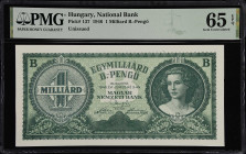 HUNGARY. Magyar Nemzeti Bank. 1 Milliard B.-Pengo, 1946. P-137. PMG Gem Uncirculated 65 EPQ.
Unissued. A note receiving much more attention as of lat...