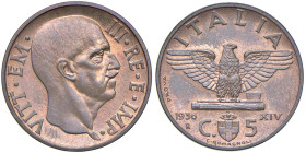 Vittorio Emanuele III (1900-1943) 5 Centesimi 1936 Prova - Nomisma P68; Luppino PP295 CU RRR Ex asta Nomisma 43 del 07/05/2011, lotto 1628.
FDC