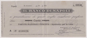 Tripolitania, Succursale di Tripoli - Vaglia cambiario del Banco di Napoli a taglio fisso del 30/12/1942 intestato al Partito Nazionale Fascista - Isp...