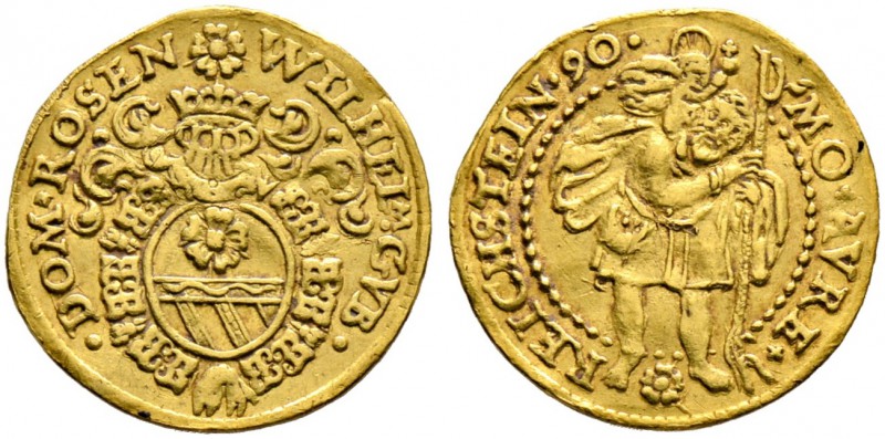 Rosenberg, Herrschaft. Wilhelm 1581-1592. Ausbeute-Dukat 1590 -Reichenstein-. Au...