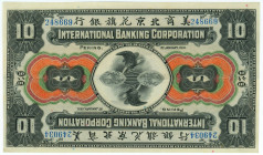 China International Banking Corporation 10 Dollars 1910 Two Halves Joined