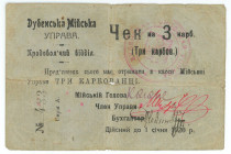 Russia - Ukraine Dubno City Government 3 Karbovantsi 1920