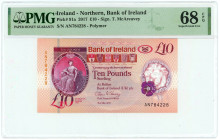 Northern Ireland Bank of Ireland 10 Pounds 2017 PMG 68 EPQ Superb Gem UNC