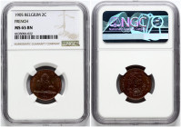 Belgium 2 Centimes 1905 NGC MS 65 BN TOP POP