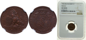 Belgium Kingdom 1902 1 Centime - Léopold II (French text) Copper Brussels Mint 2g NGC AU58 Top Pop KM 33 LA BFM-3 Schön 1