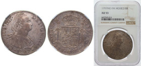 Mexico Spanish colony 1797 Mo FM 8 Reales - Carlos IV Silver (.903) Mexico City Mint 27.07g NGC AU 53 KM 109