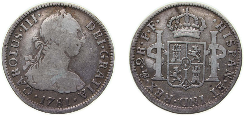 Mexico Spanish colony 1781 Mo FF 2 Reales - Carlos III Silver (.903) Mexico City...