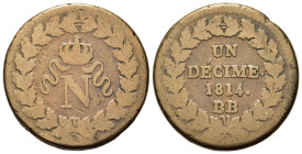 France. Napoleon I (1804-1814, 1815). Æ 1 Décime = 10 centimes 1814. (32,1mm, 22,3g).
