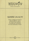 A.A.V.V. – Nummi Selecti. Milano, 1996. Pp.446, tavv. 44 + 359 ill. nel testo. ril. ed. ottimo stato, importanti articoli di numismatica greca, romana...
