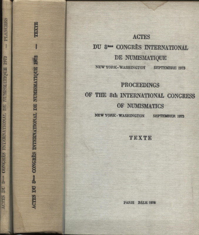 A.A.V.V. - Actes du 8 Congres international de numismaitque. New York – Washingt...