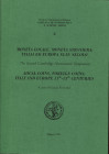 AA. VV. - Moneta locale,moneta straniera:Italia ed Europa XI - XV secolo. Milano, 1999. pp. 448, tavv. e ill nel testo ril ed ottimo stato. importanti...