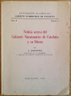 Amoros J. Noticia acerca del Gabinete Numismatico de Cataluna y su Museo. Barcelona 1949. Brossura ed. pp. 39, ill. in b/n f/t. Una mappa del museo. B...