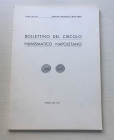 Bollettino del Circolo Numismatico Napoletano. Anno LIX-LX Gennaio-Dicembre 1974-1975. Brossra ed. pp. 94, tav. 1 in b/n. Ill. in b/n. Dall' Indice: L...