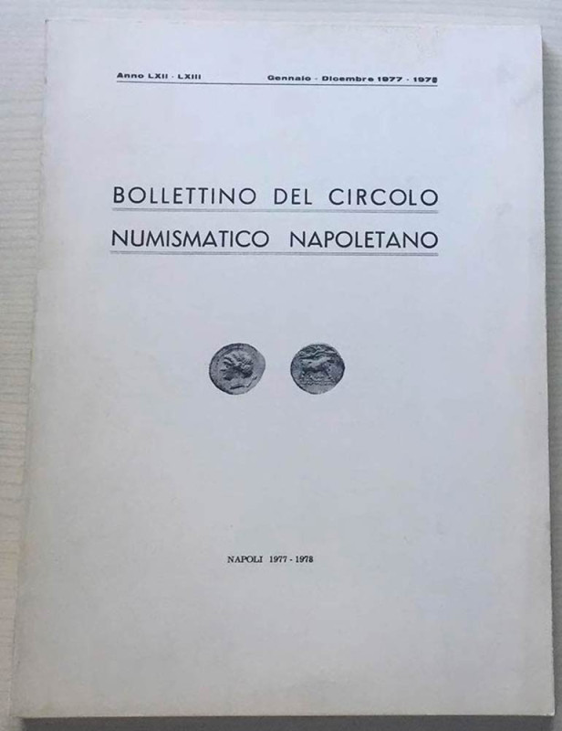 Bollettino del Circolo Numismatico Napoletano. Anno LXII-LXIII Gennaio-Dicembre ...