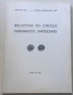 Bollettino del Circolo Numismatico Napoletano. Anno LXII-LXIII Gennaio-Dicembre 1977-1978. Brossura ed. pp. 124, tavv. IV in b/n, ill. in b/n. Dall' I...