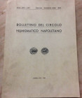 Bollettino del Circolo Numismatico Napoletano. Anno LXIV-LXV Gennaio-Dicembre 1979-1980. Brossura ed. pp. 79, ill. in b/n. Dall' Indice: Michele Pannu...