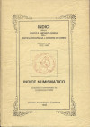 POZZI L. - Indice numismatico. Como, 1994. pp. 119, tavole e ill nel testo. ril ed ottimo stato, molto raro. Riguarda tutti i ritrovamenti conosciuti ...
