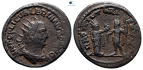Valerian I AD 253-260. Samosata or Antioch. Antoninianus Æ