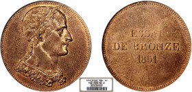 DÉCIME, 10 CENTIMES
10 CENTIMES (module de) Bonaparte Premier Consul
1851 - SPL 62 (SUP++)
ESSAI br. - Très Rare !!, NGC MS62


G 245
 - BRONZE...