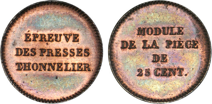 1/4 FRANC, 25 CENTIMES
25 CENT. (module de) épreuve des presses Thonnelier (184...