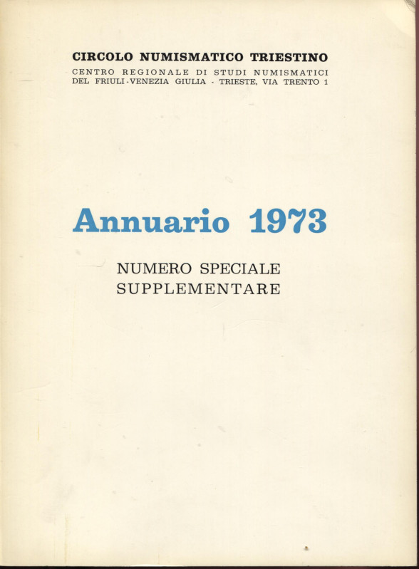 AA.-VV. - Annuario 1973. numero speciale. Pp 71. ril ed buono stato.