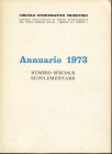 AA.-VV. - Annuario 1973. numero speciale. Pp 71. ril ed buono stato.