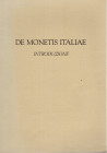 AA.-VV. - De Monetis Italiae introduzione.