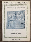 Balbi de Caro S. Museo della Civiltà Romana. Vita e Costumi dei Romani Antichi. Roma 1989. Brossura ed.pp. 100, ill. in b/n. Buono stato.