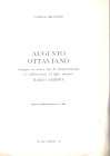 BRUGNONI C. - AUGUSTO OTTAVIANO. Con ill. buono stato.