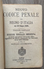 FIORETTI G. - Nuovo Codice Penale pel Regno D'Italia 30 giugno 1889. Napoli, 1889. 252 pp. Rilegatura in tela cartonata, discreto stato, copertina sci...