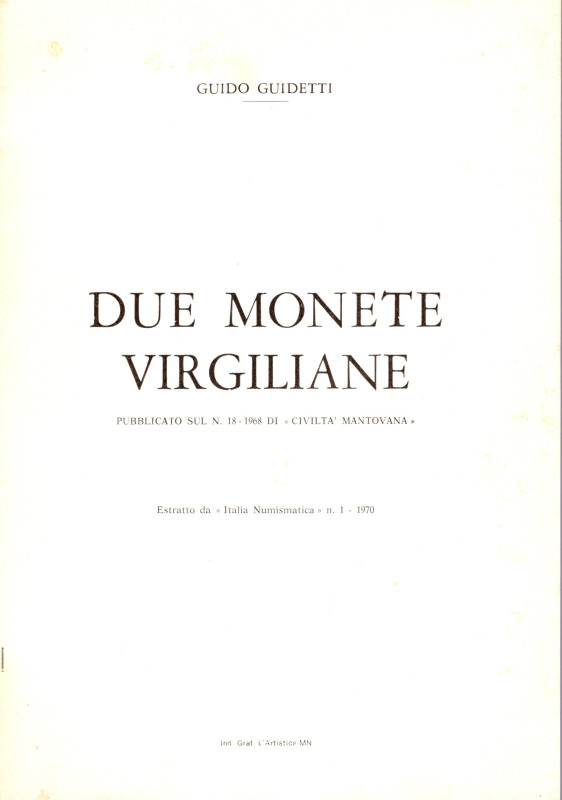 GUIDETTI G. - Due monete virgiliane. Con ill.