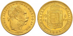 RDR / ÖSTERREICH 
 UNGARN 
 Franz Joseph I. 1848-1916 
 8 Forint-20 Francs 1885, KB-Kremnitz. 6.45 g. Schl. 68. Fr. 243. Vorzüglich-FDC.