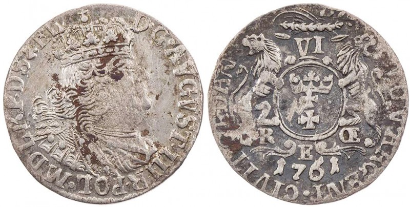 POLEN DANZIG
August III., 1733-1763. 6-Gröscher 1761 Vs.: bekrönte Büste n. r.,...