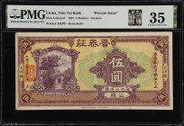 (t) CHINA--MISCELLANEOUS. Lot of (2). Tsin Tai Bank "Private Issue", Swatow. 5 & 10 Dollars, 1927. P-Unlisted. PMG Choice Very Fine 35 and Choice Fine...