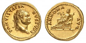 Titus César 69-79.
Aureus 78-79. T CAESAR - VESPASIANVS Tête laurée de Titus à droite / ANNONA - AVG L'Annone assise à gauche et tenant des épis de b...