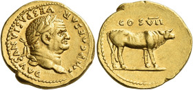 Vespasian, 69 – 79
Aureus 76, AV 20 mm, 7.28 g. I MP CAESAR VESPASIANVS AVG Laureate head r. Rev. COS VII Cow walking r. C 117. BMC 176. RIC 840. CBN...