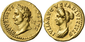Divus Titus
Aureus 82-83, AV 20 mm, 7.70 g. DIVVS TITVS – AVGVSTVS Laureate head l. Rev. IVLIA AVGVSTA DIVI TITI F Draped bust of Julia l. C –. BMC D...