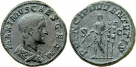 MAXIMUS (Caesar, 235/6-238). Sestertius. Rome.