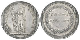 ROMA
Prima Repubblica Romana, 1798-1799.
Scudo romano.
Dr. REPVBLICA - ROMANA. La Libertà stante di fronte, volta a s., poggia la mano d. su fascio...