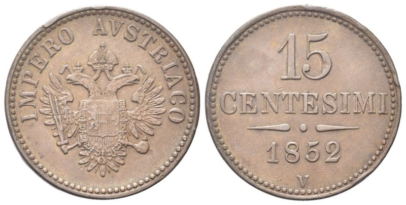 VENEZIA
Francesco Giuseppe I d’Asburgo Lorena, 1848-1866.
15 Centesimi 1852.
...