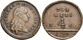Monete di zecche italiane
Napoli 
II periodo: 1799-1805.  Da 4 tornesi 1799.  Pagani 23c.  Pannuti-Riccio 18.  MIR 427.
Molto raro. Buon BB / q.Spl