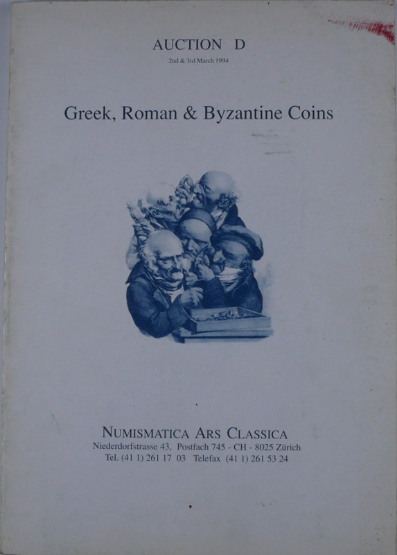 Catalogue de vente, Greek, roman & byzantine coins, auction D, NAC 2-3 mars 1994...