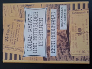 H. Ross; A. Kulo 2006. Local money in Estonia.
Includes supplementary information and pricelist.
